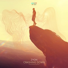 Zyon - Crashing Down
