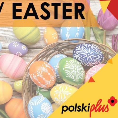 Stream episode Wielkanoc - Easter A1/A2 Polish Podcast by Polski Plus  podcast | Listen online for free on SoundCloud