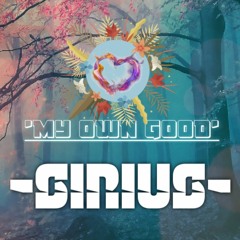 KK Oz - 'MY OWN GOOD' ft KIMROSE MATE & ALNON BUANSING