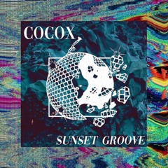 COCOX - SUNSET GROOVE