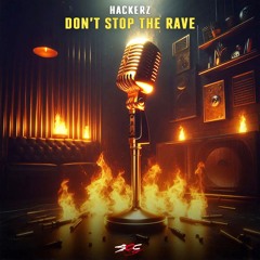 Hackerz - Don't Stop The Rave
