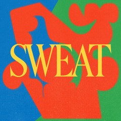 SWEAT