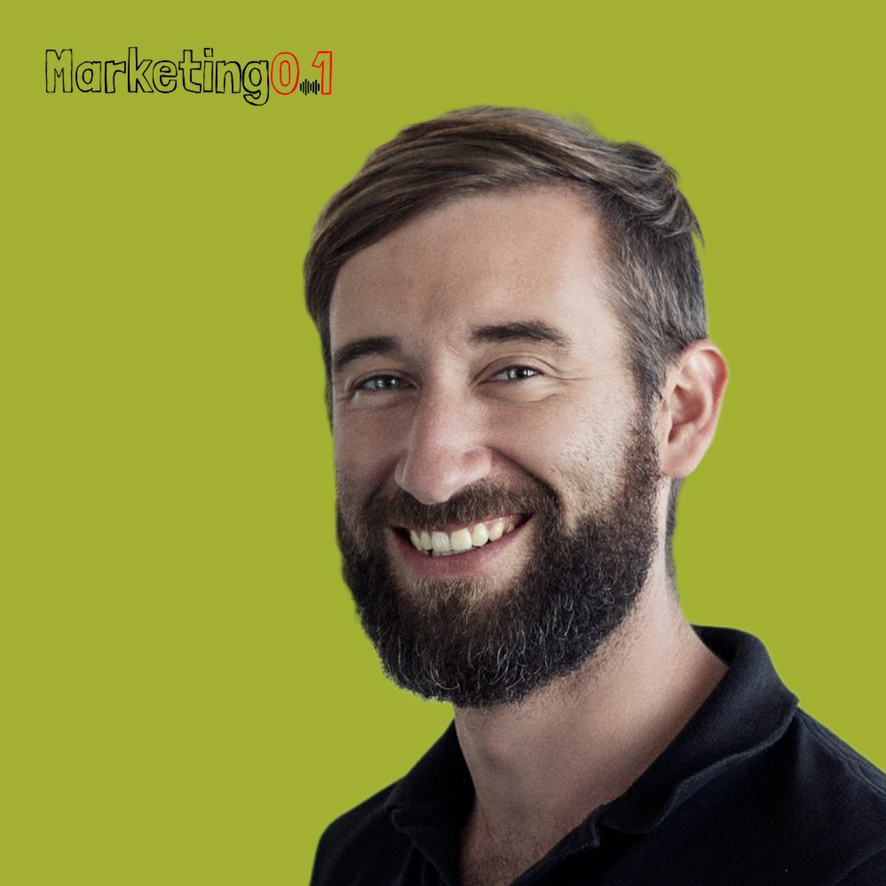Marketing From Zero To One | Der Podcast über Startups (#Marketing_021)