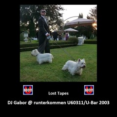 DJ Gabor @ U60311/U-bar runterkommen Afterhour 2003