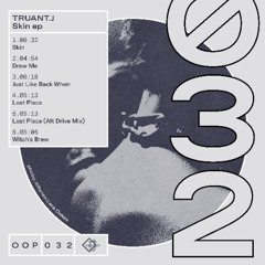 PREMIERE: Truant.J - SKIN [OOP-032]