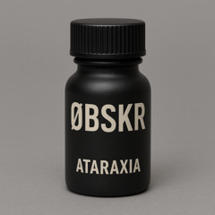 ATARAXIA