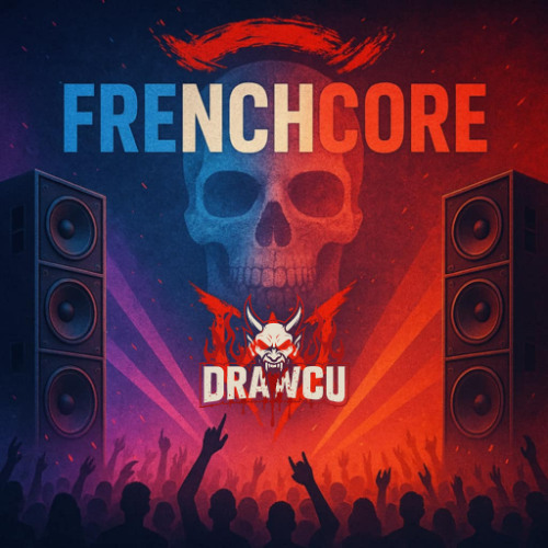 Drawcu - [FRENCHCORE SESSION] Vol 1