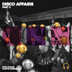 Disco Affairs, Pt. 2 (Radio-Edit)