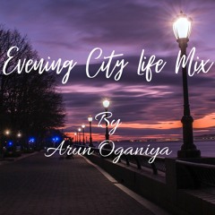 Evening City Life Mix