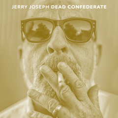 Dead Confederate (feat. Jason Isbell & Drive-By Truckers)