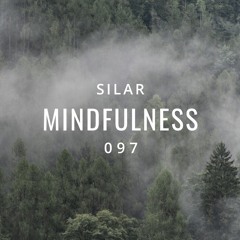 Mindfulness Episode 97