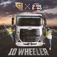 GI X VIKING DING DONG - 10 WHEELER (Chutney Soca 2023)