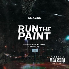 Snacks - Run The Paint Freestyle