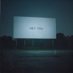 Hey You