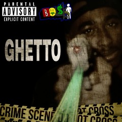 GHETTO