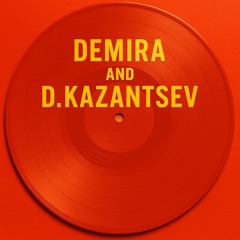 Demira & D.Kazantsev:: B2B DJ SET