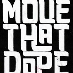 Switcher - Move That Dope [FREE DL]
