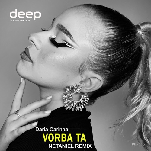 Daria Carinna - Vorba Ta (Netaniel Remix)