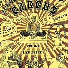 FR33M4N (La Goache / Beat Addicts) Happy minimal mix @ Kraken Circus 03/2014