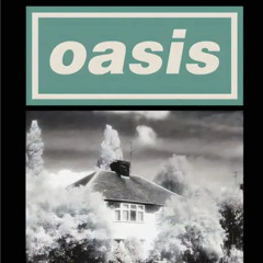 Oasis - Life forever [90s R&B Remix]