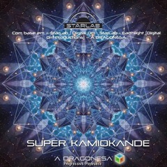 (SuperKamiokande) - Brazil S/A A DRAGONESA- Progressive Psytrance/28/03/2020