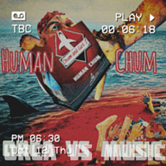 Human Chum