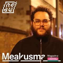 Michael Leuffen in conversation with Dijit - Meakusma Festival 2024