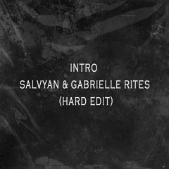 FREEDL| Intro - Salvyan & Gabrielle Rites (IMGEFECHT Edit)