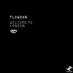 Flowdan - Welcome To London (Remix)