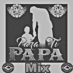 Para Ti PaPa Mix Ft Djblass El Mvp 87.7 La Nueva