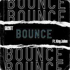 Bounce (ft. King Julian)