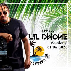 Chillvybes 🌴By Dj Lildwone 🧉- 31 - 05 - 2023