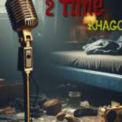 2Time sound system style remix khago