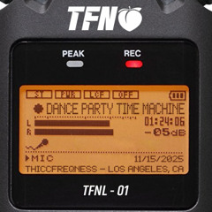 Dance Party Time Machine @ TFN Afterhours - 11.15.2025