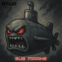 SUB MARINE