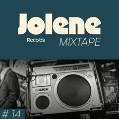 Jolene Mixtape #14 /// Bryce Wax
