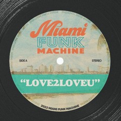 Love2LoveU (MFM Edit)