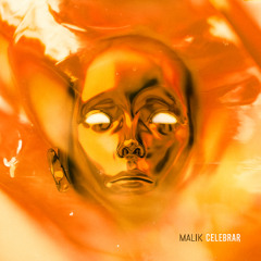 MALIK - Celebrar