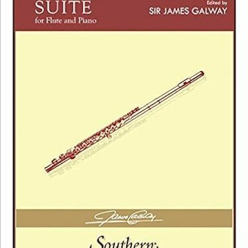 Download❤️eBook✔ Suite: Flute Solo with Piano Full Ebook