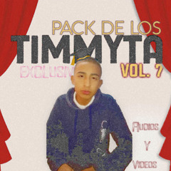 PACK DE LOS TIMMYTA (VOL.7 EXCLUSIVO 2025 MP3/MP4)