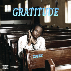 Zukko - Gratitude