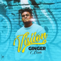 Ginger (Wizkid X Burna Boy Cover)