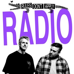 Rules Don't Apply Radio 076
