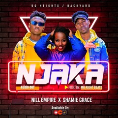 Njaka - Nil Empire & Shamie Grace