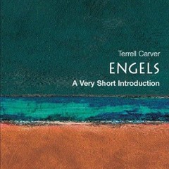 ❤read✔ Engels: A Very Short Introduction (Very Short Introductions)