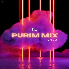 DJ LAYKAY - Purim Mix 2022