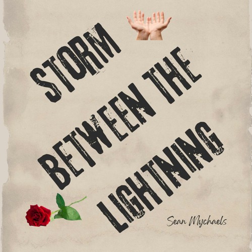 Storm Between The Lightning