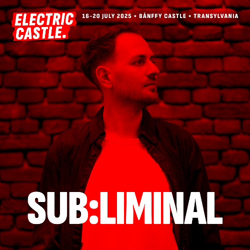 Sub:liminal | Full Set @ Electric Castle Festival 2025
