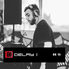 Square. 5 - Delay