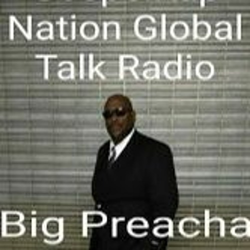 Gospel Rap Nation Radio Hosted By Big Preacha
